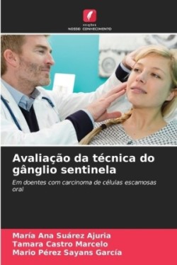 Avaliação da técnica do gânglio sentinela