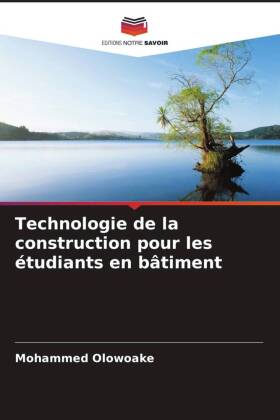 Technologie de la construction pour les étudiants en bâtiment