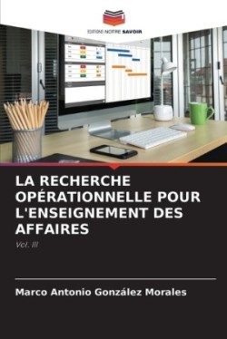 Recherche Opérationnelle Pour l'Enseignement Des Affaires