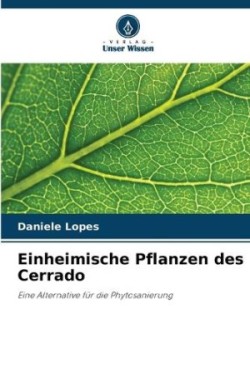 Einheimische Pflanzen des Cerrado