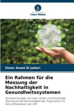 Rahmen für die Messung der Nachhaltigkeit in Gesundheitssystemen