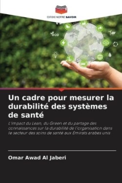 cadre pour mesurer la durabilité des systèmes de santé