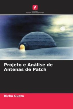 Projeto e Análise de Antenas de Patch