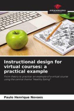 Instructional design for virtual courses