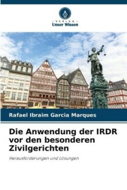 Anwendung der IRDR vor den besonderen Zivilgerichten