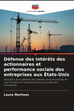 Défense des intérêts des actionnaires et performance sociale des entreprises aux États-Unis