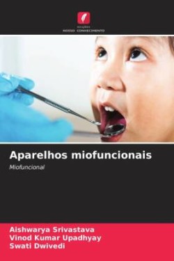 Aparelhos miofuncionais