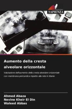 Aumento della cresta alveolare orizzontale