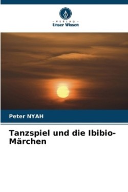 Tanzspiel und die Ibibio-Märchen