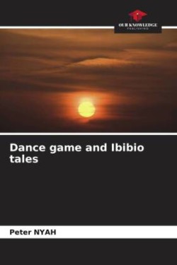 Dance game and Ibibio tales