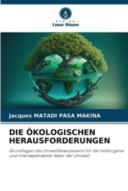 Ökologischen Herausforderungen