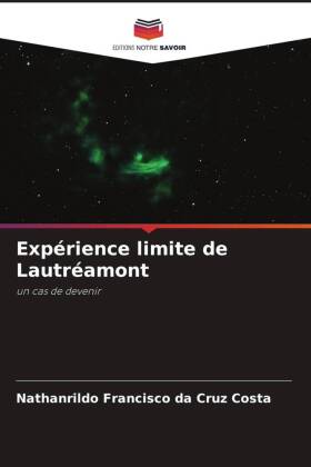 Expérience limite de Lautréamont