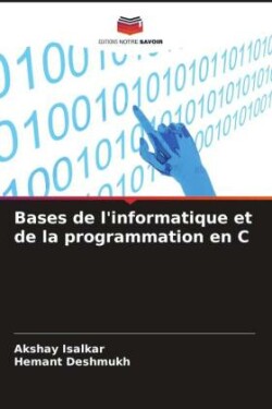 Bases de l'informatique et de la programmation en C