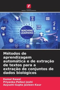 Métodos de aprendizagem automática e de extração de textos para a extração de conjuntos de dados biológicos