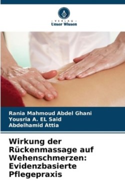 Wirkung der Rückenmassage auf Wehenschmerzen