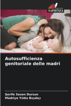 Autosufficienza genitoriale delle madri