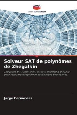 Solveur SAT de polynômes de Zhegalkin