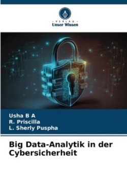 Big Data-Analytik in der Cybersicherheit