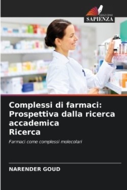 Complessi di farmaci