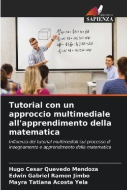 Tutorial con un approccio multimediale all'apprendimento della matematica