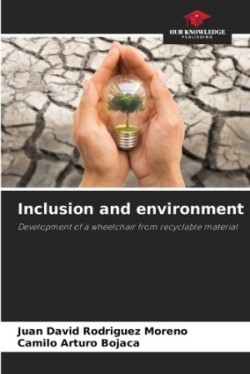 Inclusion and environment