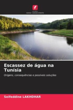 Escassez de água na Tunísia