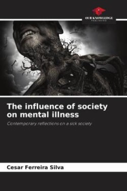 influence of society on mental illness