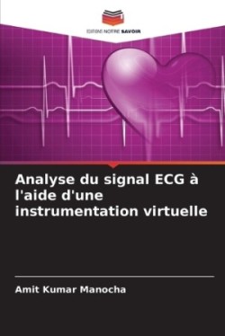Analyse du signal ECG à l'aide d'une instrumentation virtuelle