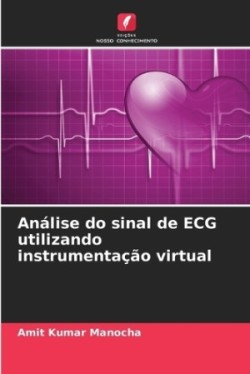 Análise do sinal de ECG utilizando instrumentação virtual