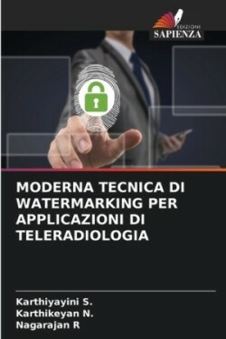 Moderna Tecnica Di Watermarking Per Applicazioni Di Teleradiologia