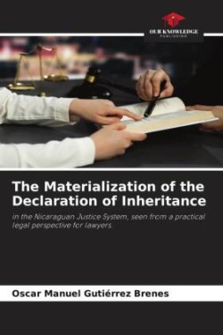 Materialization of the Declaration of Inheritance