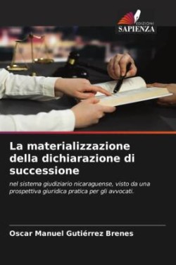 materializzazione della dichiarazione di successione