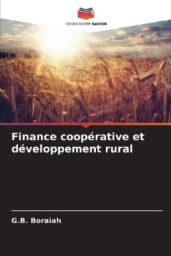 Finance coopérative et développement rural