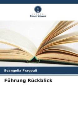 Führung Rückblick