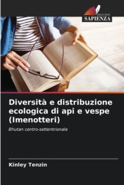 Diversità e distribuzione ecologica di api e vespe (Imenotteri)