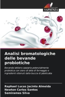 Analisi bromatologiche delle bevande probiotiche
