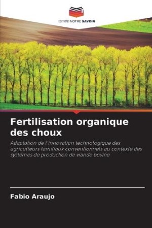 Fertilisation organique des choux