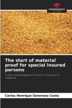 start of material proof for special insured persons