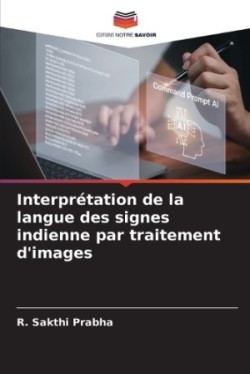 Interprétation de la langue des signes indienne par traitement d'images