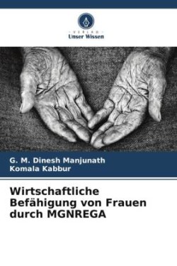 Wirtschaftliche Befähigung von Frauen durch MGNREGA