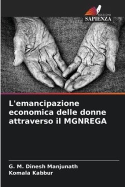 L'emancipazione economica delle donne attraverso il MGNREGA