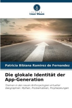 glokale Identität der App-Generation