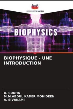 Biophysique - Une Introduction