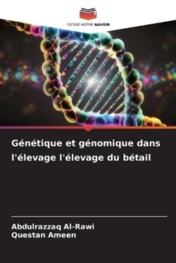 Génétique et génomique dans l'élevage l'élevage du bétail