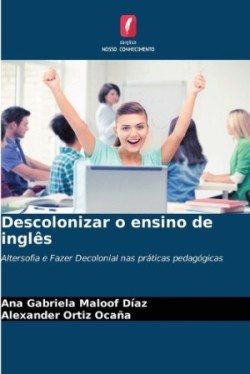 Descolonizar o ensino de inglês