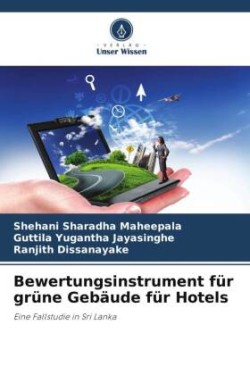 Bewertungsinstrument für grüne Gebäude für Hotels