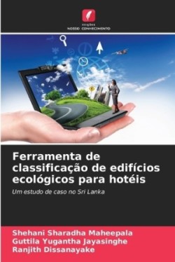 Ferramenta de classificação de edifícios ecológicos para hotéis