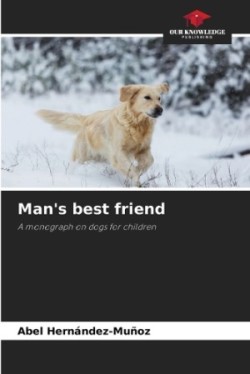 Man's best friend