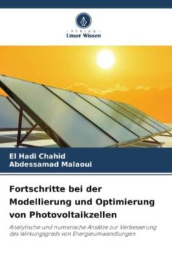 Fortschritte bei der Modellierung und Optimierung von Photovoltaikzellen
