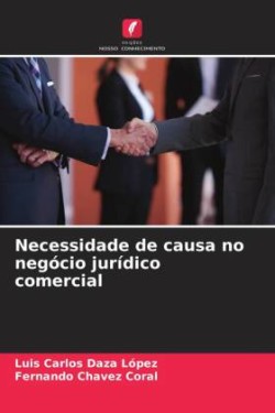 Necessidade de causa no negócio jurídico comercial